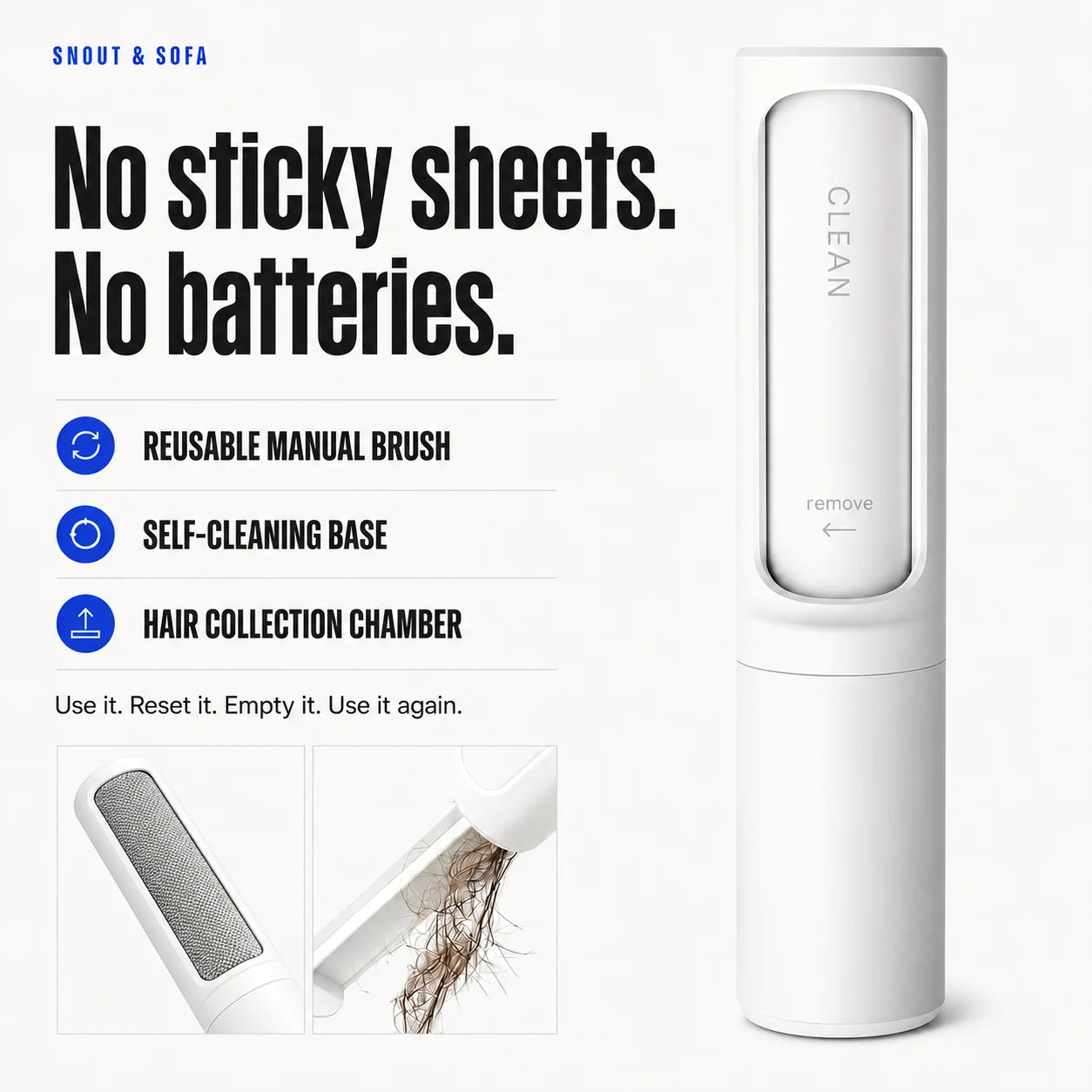 Snout and Sofa brush beside the message No sticky sheets and no batteries
